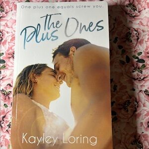 The Plus Ones by Kayley Loring Book
